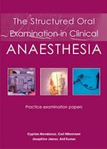 The Structured Oral Examination in Clinical Anaesthesia