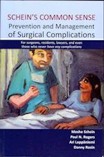 Schein's Common Sense-Prevention and Management of Surgical Complications