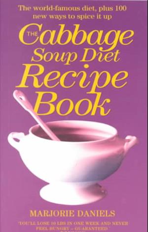 The Cabbage Soup Diet Recipe Book