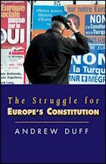 The Struggle for Europe's Constitution