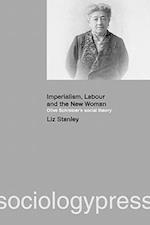 Imperialism, Labour and the New Woman