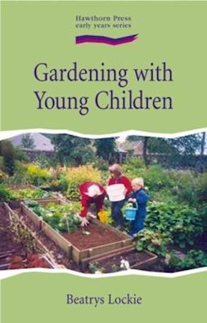 Gardening with Young Children