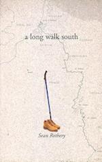 A Long Walk South