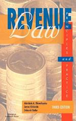 Revenue Law Principles & Practice (Third Edition)