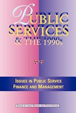 Public Services in the 1990s