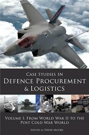 Case Studies in Defence Procurement and Logistics