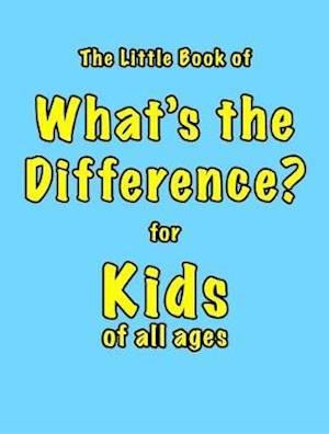 The Little Book of What's the Difference