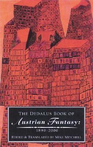 The Dedalus Book of Austrian Fantasy