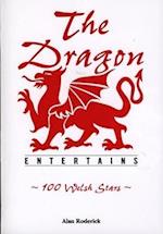 Dragon Entertains, The - 100 Welsh Stars