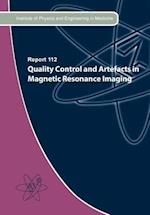 Quality Control and Artefacts in Magnetic Resonance Imaging 