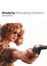 Studying Chungking Express