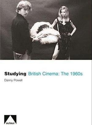 Studying British Cinema: The 1960s