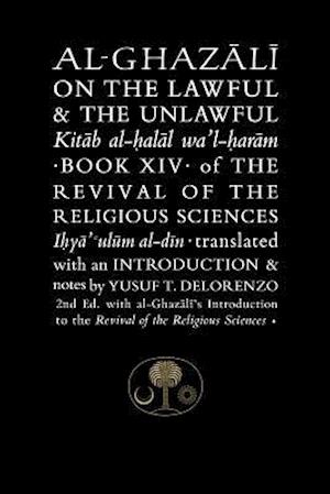 Al-Ghazali on the Lawful and the Unlawful