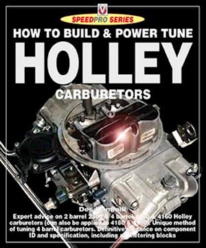 How to Build & Power Tune Holley Carburetors