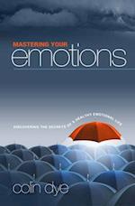 Mastering Your Emotions