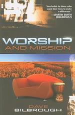 Worship and Mission