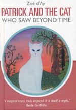 Patrick and the Cat Who Saw Beyond Time