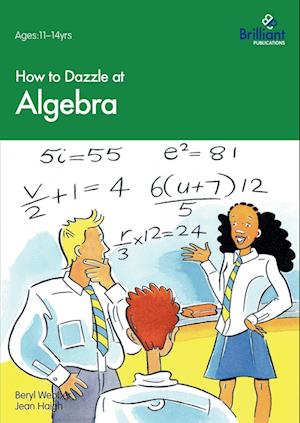 How to Dazzle at Algebra