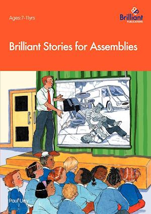 Brilliant Stories for Assemblies