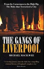 The Gangs of Liverpool