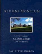 Alumni Montium 60 Tears of Glenalmond