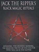 Jack the Ripper's Black Magic Rituals