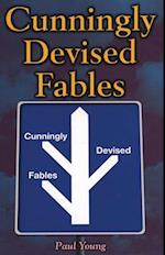 Cunningly Devised Fables