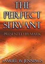 The Perfect Servant