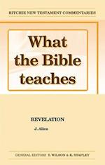 What the Bible Teaches -Revelation