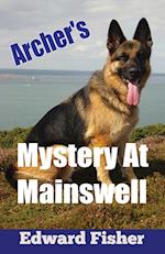 Archer's Mystery At Mainswell 
