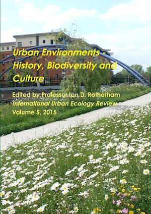 Urban Environments - History, Biodiversity & Culture