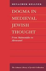 Dogma in Medieval Jewish Thought