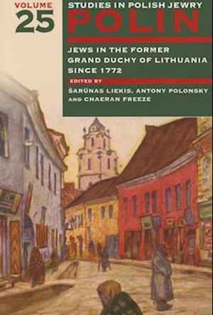 Polin: Studies in Polish Jewry Volume 25