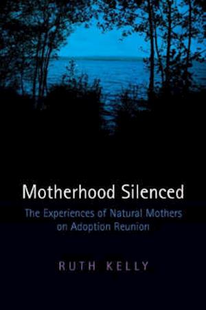 Motherhood Silenced