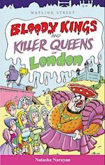 Bloody Kings and Killer Queens of London
