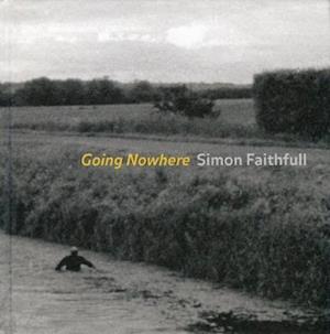 Going Nowhere: Simon Faithfull