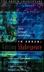 In Arden: Editing Shakespeare