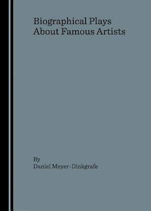 Biographical Plays about Famous Artists