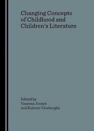 Changing Concepts of Childhood and Children's Literature