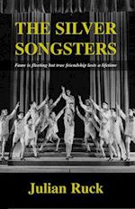 Silver Songsters, The