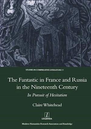 The Fantastic in France and Russia in the 19th Century