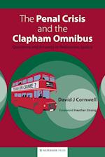 The Penal Crisis and the Clapham Omnibus
