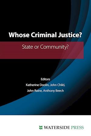 Whose Criminal Justice?