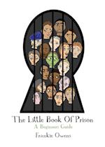 The Little Book of Prison