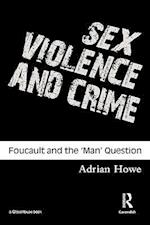 Sex, Violence and Crime