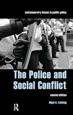The Police and Social Conflict