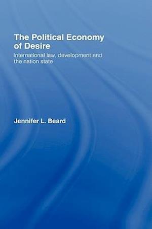 The Political Economy of Desire