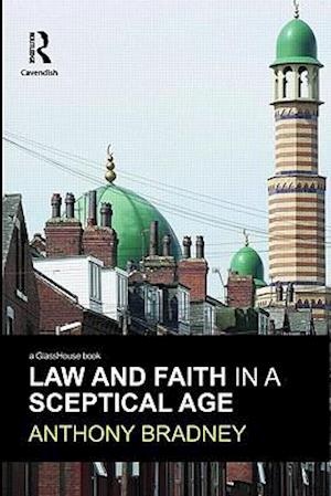 Law and Faith in a Sceptical Age