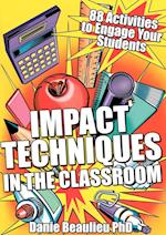 Impact Techniques in the Classroom