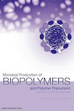 Microbial Production of Biopolymers and Polymer Precursors